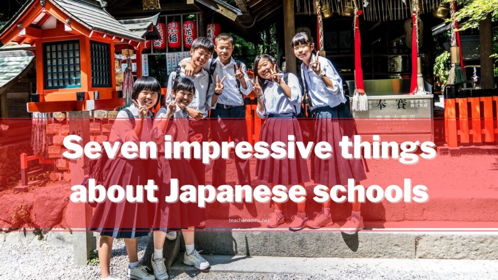 impressive things in Japanese schools