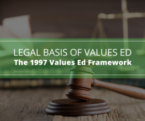 The 1997 Values Education Framework