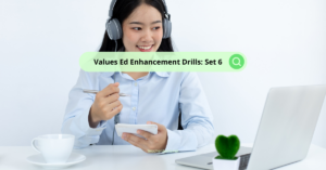 Values Ed Enhancement Drills Set 6