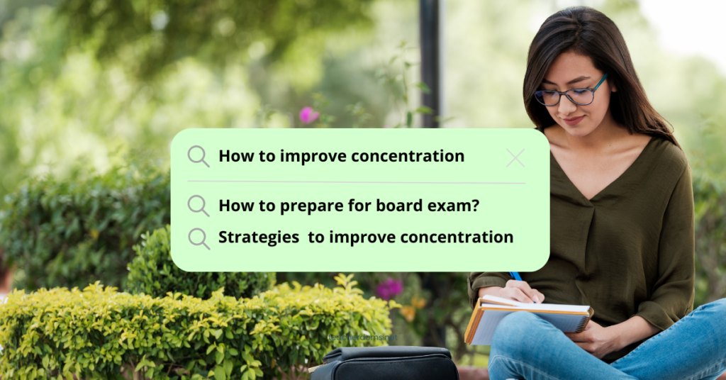 How to Improve board exam Concentration for Board Exam Preparation Proven Strategies
