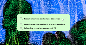 Transhumanism and Values Education