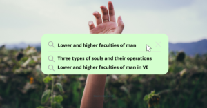 lower and higher faculties of the human person
