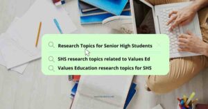 Research Topics for Senior High Students
