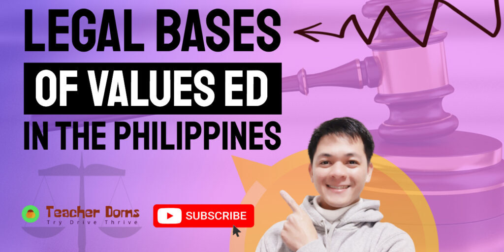 Legal Bases of Values Education in the Philippines